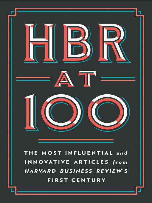 Title details for HBR at 100 by Harvard Business Review - Wait list